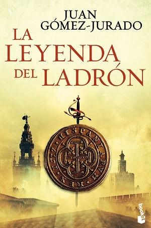 LEYENDA DEL LADRÓN, LA | 9788408144113 | GÓMEZ-JURADO, JUAN  | Llibreria Aqualata | Comprar libros en catalán y castellano online | Comprar libros Igualada