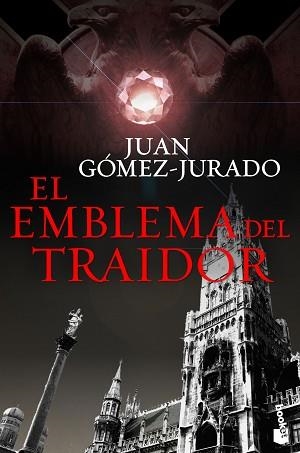 EMBLEMA DEL TRAIDOR, EL | 9788408145745 | GÓMEZ-JURADO, JUAN | Llibreria Aqualata | Comprar libros en catalán y castellano online | Comprar libros Igualada
