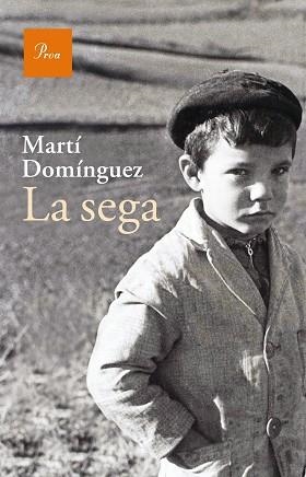 SEGA, LA | 9788475885810 | DOMÍNGUEZ, MARTÍ | Llibreria Aqualata | Comprar llibres en català i castellà online | Comprar llibres Igualada