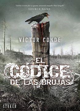 CÓDICE DE LAS BRUJAS, EL | 9788416436255 | CONDE, VÍCTOR | Llibreria Aqualata | Comprar libros en catalán y castellano online | Comprar libros Igualada