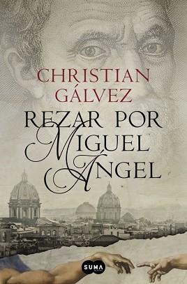REZAR POR MIGUEL ANGEL | 9788483657812 | GALVEZ, CRISTIAN | Llibreria Aqualata | Comprar llibres en català i castellà online | Comprar llibres Igualada
