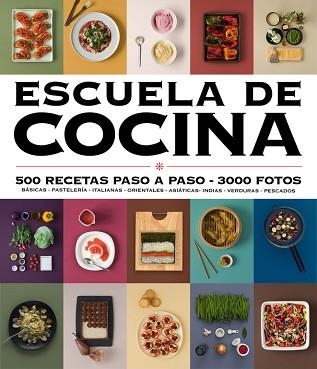 ESCUELA DE COCINA (EDICIÓN ACTUALIZADA) (ESCUELA DE COCINA) | 9788416220724 | VARIOS AUTORES | Llibreria Aqualata | Comprar libros en catalán y castellano online | Comprar libros Igualada