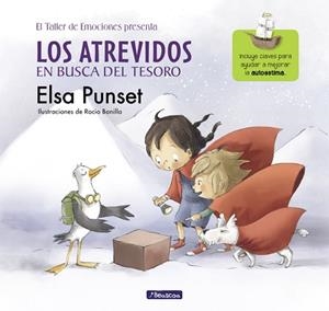 ATREVIDOS EN BUSCA DEL TESORO, LOS (EL TALLER DE EMOCIONES 2) | 9788448843533 | PUNSET, ELSA / BONILLA, ROCIO | Llibreria Aqualata | Comprar llibres en català i castellà online | Comprar llibres Igualada
