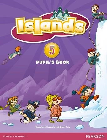 ISLANDS 5 PUPIL'S BOOK PLUS PIN CODE | 9781408290712 | CUSTODIO, MAGDALENA | Llibreria Aqualata | Comprar libros en catalán y castellano online | Comprar libros Igualada