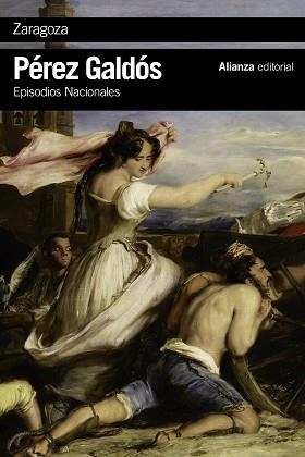 ZARAGOZA | 9788491041191 | PÉREZ GALDÓS, BENITO | Llibreria Aqualata | Comprar libros en catalán y castellano online | Comprar libros Igualada