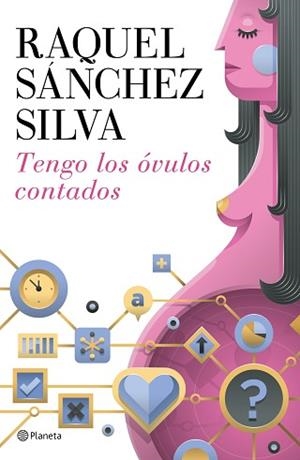 TENGO LOS ÓVULOS CONTADOS | 9788408142911 | SÁNCHEZ SILVA, RAQUEL | Llibreria Aqualata | Comprar libros en catalán y castellano online | Comprar libros Igualada