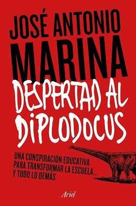 DESPERTAD AL DIPLODOCUS | 9788434422773 | MARINA TORRES, JOSÉ ANTONIO  | Llibreria Aqualata | Comprar libros en catalán y castellano online | Comprar libros Igualada