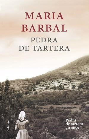 PEDRA DE TARTERA (EDICIÓ COMMEMORATIVA) | 9788466420020 | BARBAL, MARIA | Llibreria Aqualata | Comprar llibres en català i castellà online | Comprar llibres Igualada