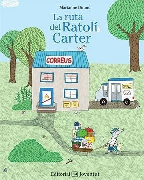 RUTA DEL RATOLÍ CARTER, LA | 9788426143372 | DUBUC, MARIANNE | Llibreria Aqualata | Comprar libros en catalán y castellano online | Comprar libros Igualada