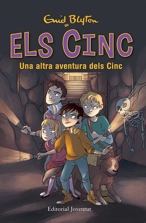 UNA ALTRA AVENTURA DELS CINC (ELS CINC 2) | 9788426143143 | BLYTON, ENID | Llibreria Aqualata | Comprar libros en catalán y castellano online | Comprar libros Igualada