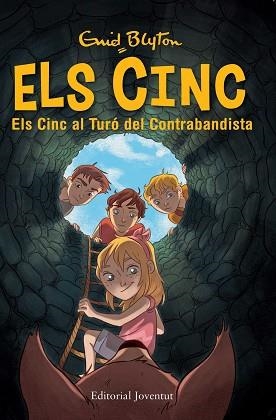 CINC AL TURÓ DEL CONTRABANDISTA, ELS (ELS CINC 4) | 9788426143167 | BLYTON, ENID | Llibreria Aqualata | Comprar libros en catalán y castellano online | Comprar libros Igualada
