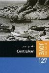 CONTRABAN (COLUMNA JOVE 127) | 9788497100465 | PLA, JOSEP | Llibreria Aqualata | Comprar libros en catalán y castellano online | Comprar libros Igualada