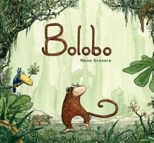 BOLOBO | 9788494361982 | GRANERO, NONO | Llibreria Aqualata | Comprar llibres en català i castellà online | Comprar llibres Igualada