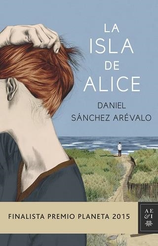ISLA DE ALICE, LA | 9788408147886 | SÁNCHEZ ARÉVALO, DANIEL  | Llibreria Aqualata | Comprar libros en catalán y castellano online | Comprar libros Igualada