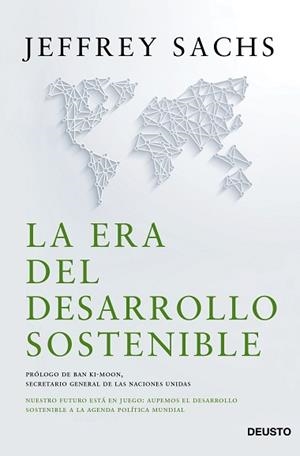 ERA DEL DESARROLLO SOSTENIBLE, LA | 9788423421800 | SACHS, JEFFREY D. | Llibreria Aqualata | Comprar libros en catalán y castellano online | Comprar libros Igualada