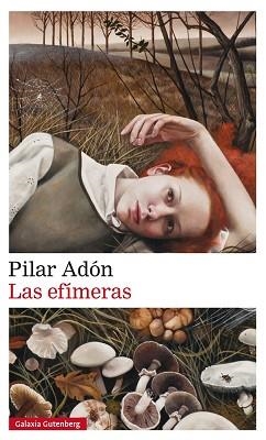 EFÍMERAS, LAS | 9788416495283 | ADÓN, PILAR | Llibreria Aqualata | Comprar libros en catalán y castellano online | Comprar libros Igualada