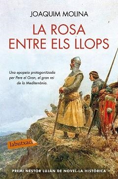 ROSA ENTRE ELS LLOPS, LA | 9788416334629 | MOLINA, JOAQUIN | Llibreria Aqualata | Comprar llibres en català i castellà online | Comprar llibres Igualada