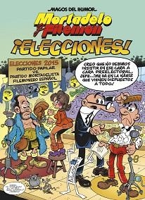 MAGOS DEL HUMOR 180. ¡ELECCIONES! (MAGOS DEL HUMOR 180) | 9788466657938 | IBÁÑEZ TALAVERA, FRANCISCO | Llibreria Aqualata | Comprar libros en catalán y castellano online | Comprar libros Igualada