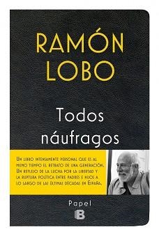 TODOS NAÚFRAGOS | 9788466658256 | LOBO, RAMÓN | Llibreria Aqualata | Comprar libros en catalán y castellano online | Comprar libros Igualada