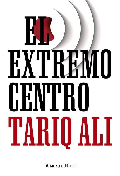 EXTREMO CENTRO, EL | 9788491041887 | ALI, TARIQ | Llibreria Aqualata | Comprar libros en catalán y castellano online | Comprar libros Igualada