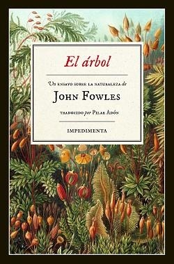 ÁRBOL, EL | 9788415979975 | FOWLES, JOHN | Llibreria Aqualata | Comprar llibres en català i castellà online | Comprar llibres Igualada
