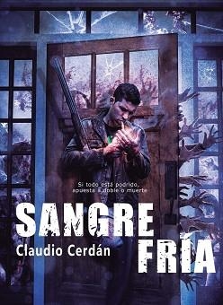 SANGRE FRÍA | 9788416436149 | CERDÁN, CLAUDIO | Llibreria Aqualata | Comprar libros en catalán y castellano online | Comprar libros Igualada