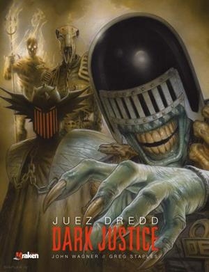 JUEZ DREDD. DARK JUSTICE | 9788416086962 | WAGNER, JOHN / STAPLES, GREG | Llibreria Aqualata | Comprar llibres en català i castellà online | Comprar llibres Igualada
