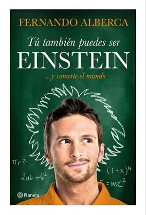 TÚ TAMBIÉN PUEDES SER EINSTEIN | 9788408147466 | ALBERCA, FERNANDO | Llibreria Aqualata | Comprar libros en catalán y castellano online | Comprar libros Igualada