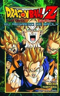 DRAGON BALL Z EL REGRESO DE BROLY | 9788416401246 | TORIYAMA, AKIRA | Llibreria Aqualata | Comprar libros en catalán y castellano online | Comprar libros Igualada