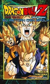 DRAGON BALL Z EL RETORN D'EN BROLY | 9788416401253 | TORIYAMA, AKIRA | Llibreria Aqualata | Comprar libros en catalán y castellano online | Comprar libros Igualada