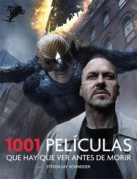 1001 PELÍCULAS QUE HAY QUE VER ANTES DE MORIR | 9788416220915 | SCHNEIDER, STEVEN JAY | Llibreria Aqualata | Comprar libros en catalán y castellano online | Comprar libros Igualada