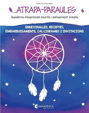 ATRAPA-PARAULES 4 | 9788484128991 | FERNÁNDEZ SELVA, NOEMÍ | Llibreria Aqualata | Comprar llibres en català i castellà online | Comprar llibres Igualada