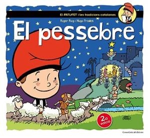PESSEBRE, EL. EN PATUFET I LES TRADICIONS CATALANES | 9788490343760 | ROIG, ROGER | Llibreria Aqualata | Comprar libros en catalán y castellano online | Comprar libros Igualada