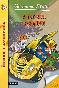 GERONIMO SITLTON 59. A TOT GAS, GERONIMO! | 9788490579756 | GERONIMO STILTON | Llibreria Aqualata | Comprar libros en catalán y castellano online | Comprar libros Igualada