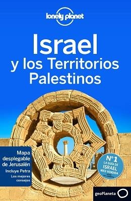 ISRAEL Y LOS TERRITORIOS PALESTINOS (LONELY PLANET) | 9788408140283 | ROBINSON, DANIEL / MAXWELL, VIRGINIA / WALKER, JENNY | Llibreria Aqualata | Comprar libros en catalán y castellano online | Comprar libros Igualada