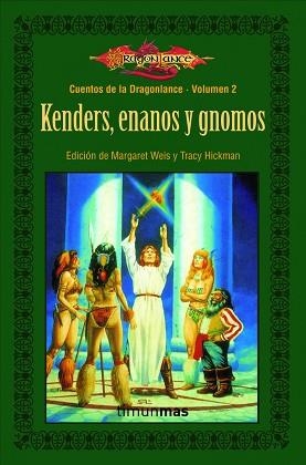 KENDERS, ENANOS Y GNOMOS (CUENTOS DE DRANGONLANCE. VOLUMEN 2) | 9788448004033 | AA.VV. | Llibreria Aqualata | Comprar libros en catalán y castellano online | Comprar libros Igualada