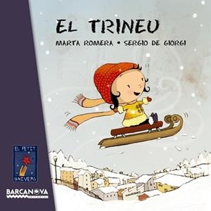 TRINEU, EL | 9788448938499 | ROMERA, MARTA | Llibreria Aqualata | Comprar libros en catalán y castellano online | Comprar libros Igualada