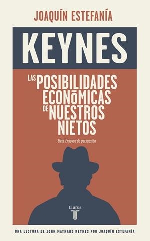 POSIBILIDADES ECONÓMICAS DE NUESTROS NIETOS, LAS | 9788430617449 | KEYNES, JOHN MAYNARD | Llibreria Aqualata | Comprar libros en catalán y castellano online | Comprar libros Igualada