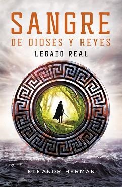 LEGADO REAL (SANGRE DE DIOSES Y REYES 1) | 9788420488172 | HERMAN, ELEANOR | Llibreria Aqualata | Comprar llibres en català i castellà online | Comprar llibres Igualada