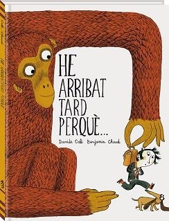 HE ARRIBAT TARD PERQUÈ | 9788416394128 | CALI, DAVIDE | Llibreria Aqualata | Comprar libros en catalán y castellano online | Comprar libros Igualada