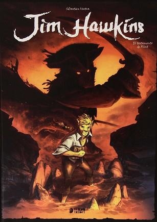 JIM HAWKINS 1. EL TESTAMENTO DE FLINT | 9788416428304 | VASTRA, SEBASTIEN | Llibreria Aqualata | Comprar libros en catalán y castellano online | Comprar libros Igualada