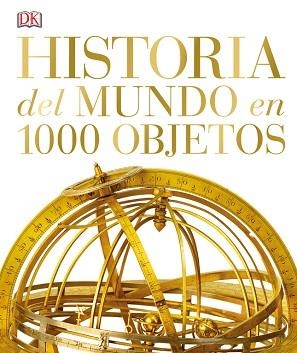 HISTORIA DEL MUNDO EN 1000 OBJETOS | 9780241216644 | Llibreria Aqualata | Comprar llibres en català i castellà online | Comprar llibres Igualada