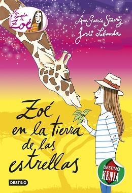 ZOÉ EN LA TIERRA DE LAS ESTRELLAS (LA BANDA DE ZOÉ 11) | 9788408146520 | GARCÍA-SIÑERIZ, ANA / LABANDA, JORDI | Llibreria Aqualata | Comprar llibres en català i castellà online | Comprar llibres Igualada
