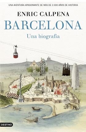 BARCELONA, UNA BIOGRAFÍA | 9788423349852 | CALPENA, ENRIC  | Llibreria Aqualata | Comprar libros en catalán y castellano online | Comprar libros Igualada