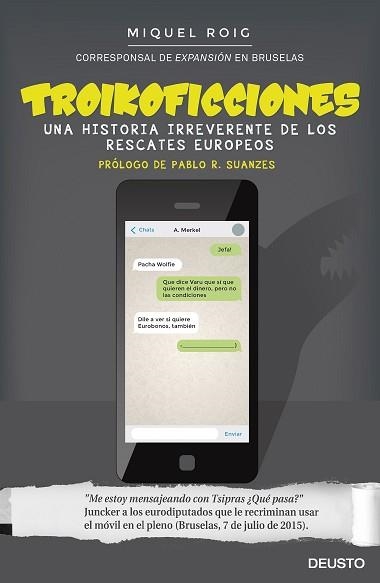 TROIKOFICCIONES. UNA HISTORIA IRREVERENTE DE LOS RESCATES EUROPEOS | 9788423421824 | ROIG, MIQUEL  | Llibreria Aqualata | Comprar libros en catalán y castellano online | Comprar libros Igualada