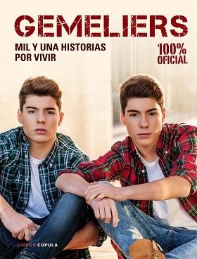 GEMELIERS. MIL Y UNA HISTORIAS POR VIVIR | 9788448021948 | AA. VV. | Llibreria Aqualata | Comprar libros en catalán y castellano online | Comprar libros Igualada