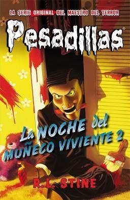 NOCHE DEL MUÑECO VIVIENTE 2, LA (PESADILLAS 10) | 9788416387038 | STINE, R. L. | Llibreria Aqualata | Comprar libros en catalán y castellano online | Comprar libros Igualada