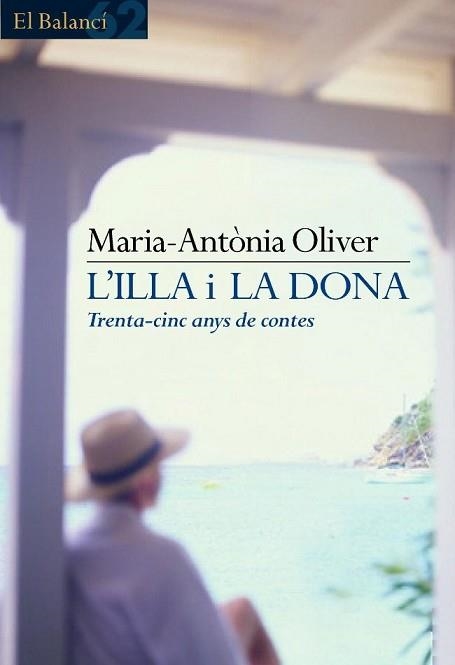 ILLA I LA DONA, L' (EL BALANCI 464) | 9788429752748 | OLIVER, MARIA-ANTONIA | Llibreria Aqualata | Comprar libros en catalán y castellano online | Comprar libros Igualada
