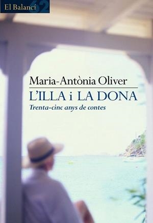 ILLA I LA DONA, L' (EL BALANCI 464) | 9788429752748 | OLIVER, MARIA-ANTONIA | Llibreria Aqualata | Comprar llibres en català i castellà online | Comprar llibres Igualada