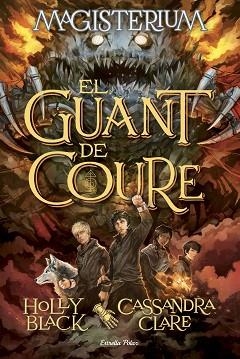 MAGISTERIUM 2. EL GUANT DE COURE | 9788416519583 | CLARE, CASSANDRA / BLACK, HOLLY | Llibreria Aqualata | Comprar libros en catalán y castellano online | Comprar libros Igualada